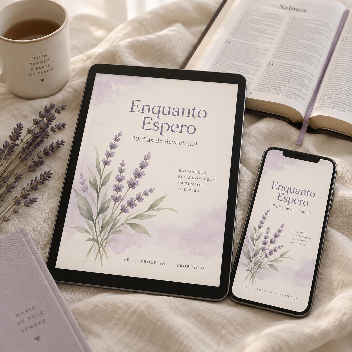 Devocional Enquanto Espero exibido em tablet e celular